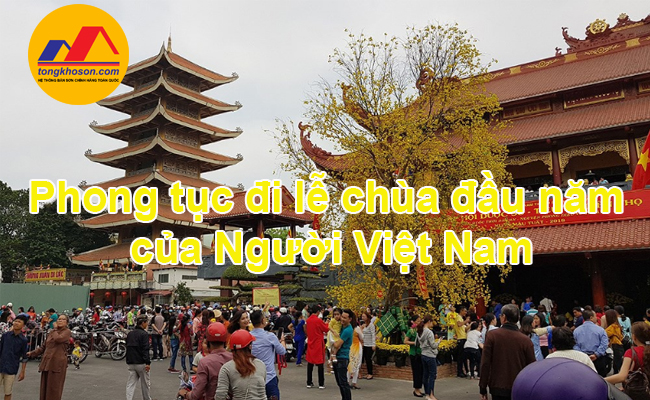 Phong tục đi lễ chùa đầu năm của Người Việt Nam