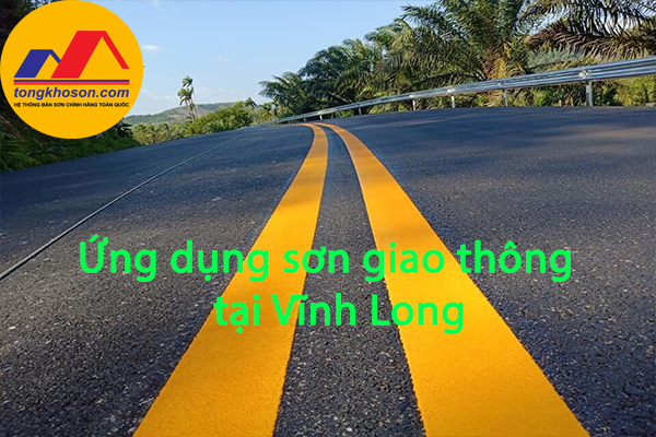 Ứng dụng sơn giao thông tại Vĩnh Long