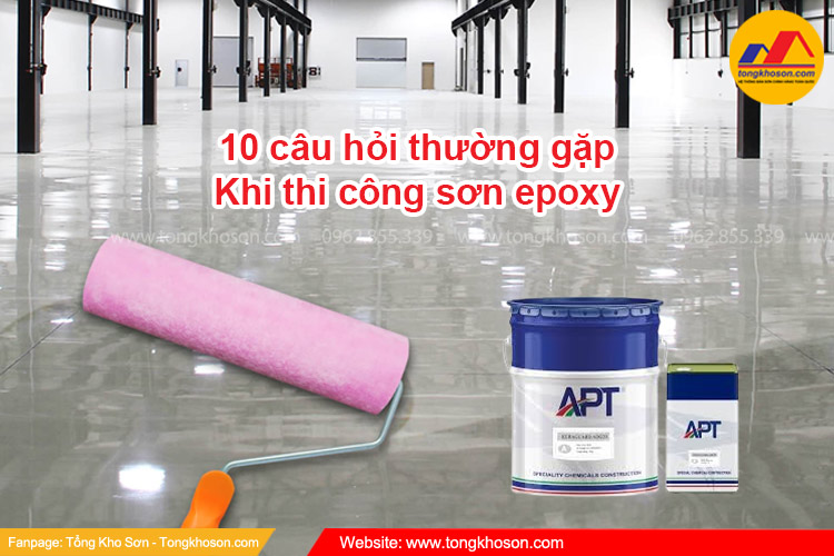 10 câu hỏi thường gặp khi thi công sơn epoxy