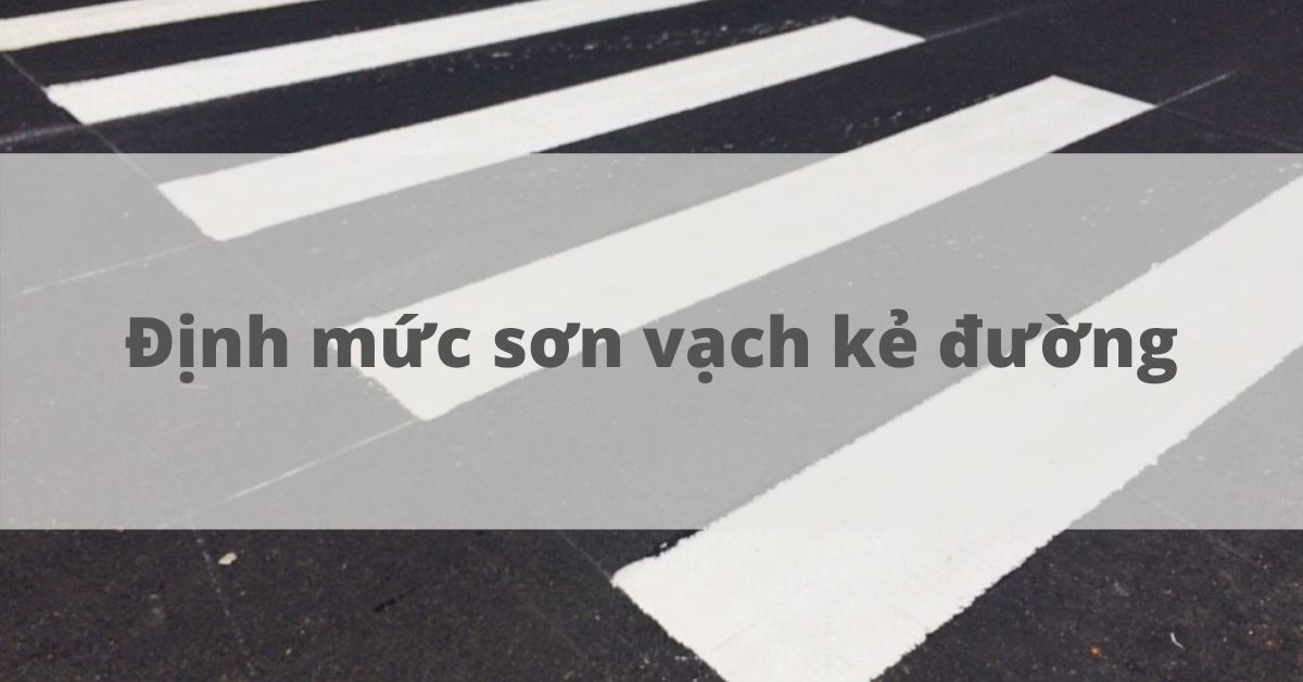 Định mức sơn vạch kẻ đường