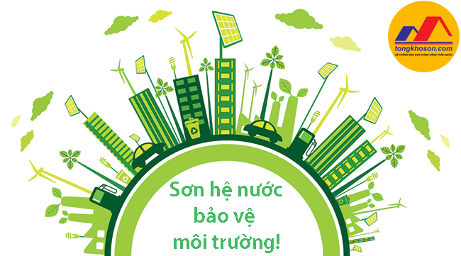 Sơn hệ nước bảo vệ môi trường