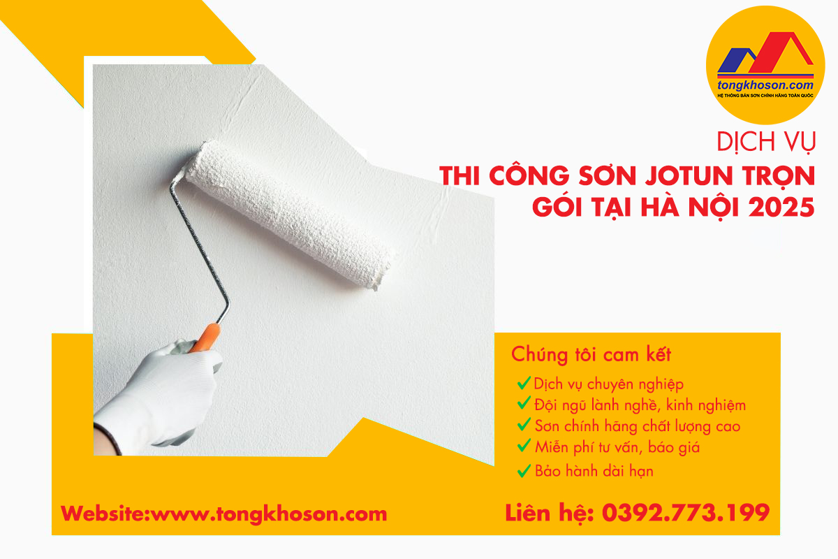 Thi công sơn Jotun trọn gói tại Hà Nội 2025