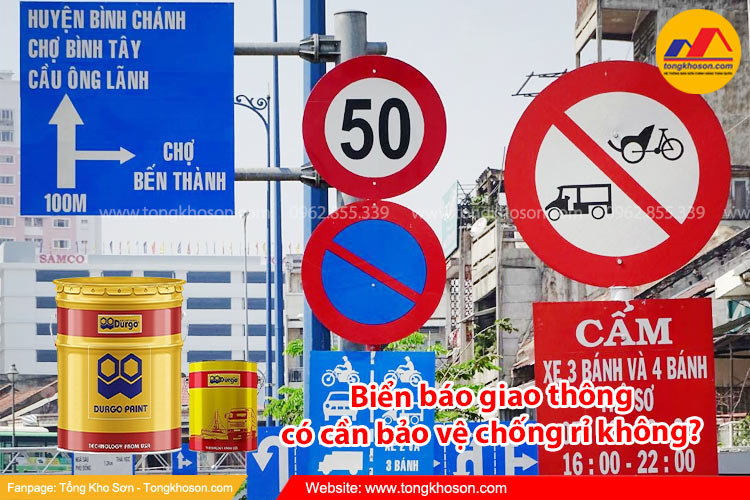Biển báo giao thông có cần bảo vệ chống rỉ không? | Tongkhoson.com