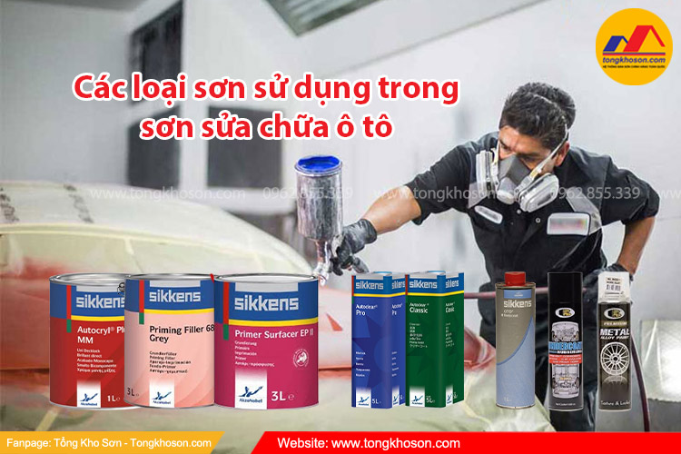 Các loại sơn sử dụng trong sơn sửa chữa ô tô | Tongkhoson.com