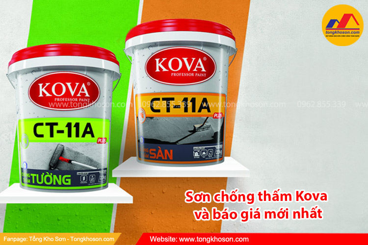 Các sản phẩm sơn chống thấm Kova và báo giá mới nhất