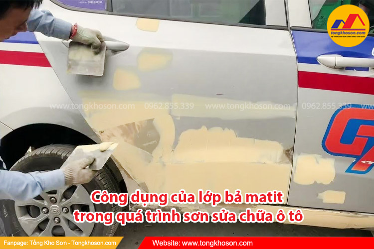  Công dụng của lớp bả matit trong quá trình sơn sửa chữa ô tô