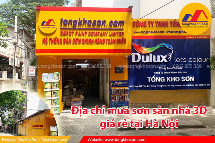 Địa chỉ mua sơn sàn nhà 3D giá rẻ tại Hà Nội - Tongkhoson.com