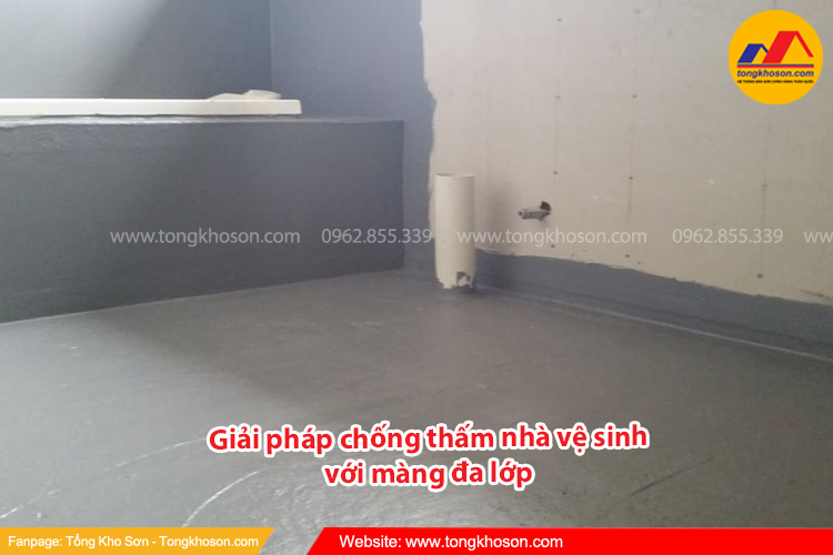 Giải pháp chống thấm nhà vệ sinh với màng đa lớp