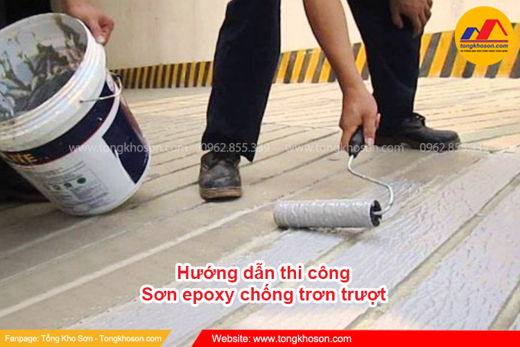 Hướng dẫn thi công sơn epoxy chống trơn trượt