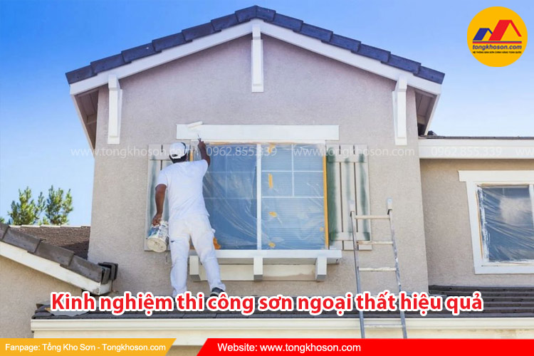 Kinh nghiệm sử dụng sơn ngoại thất đúng cách, hiệu quả