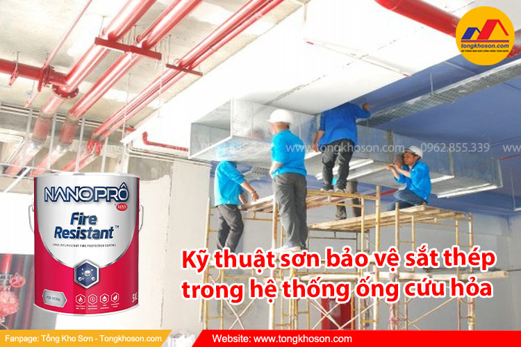 Kỹ thuật sơn bảo vệ sắt thép trong hệ thống ống cứu hỏa
