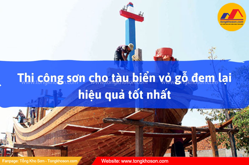Làm thế nào để sơn tàu gỗ cho thời gian sử dụng lâu nhất