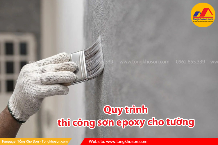 Quy trình thi công sơn epoxy cho tường