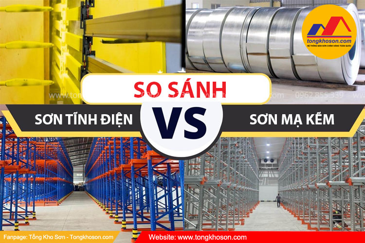 So sánh Sơn tĩnh điện và sơn mạ kẽm