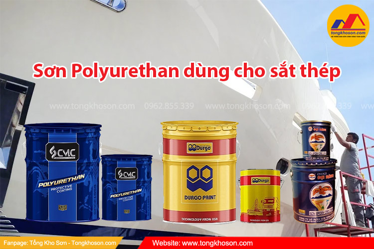 Sơn Polyurethan dùng cho sắt thép