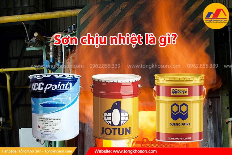 Sơn chịu nhiệt là gì?