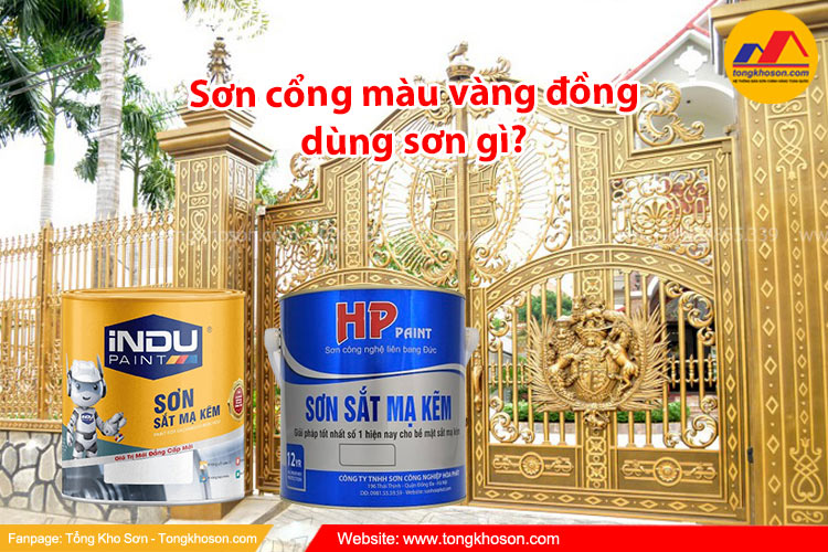 Sơn cổng màu vàng đồng dùng sơn gì?