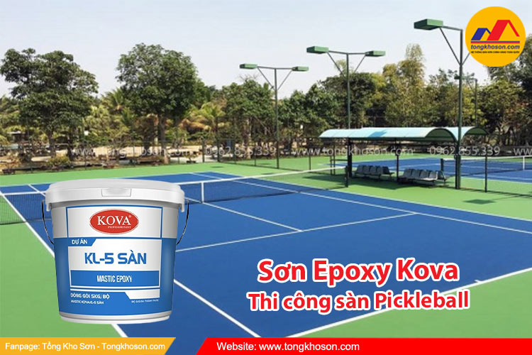 Sơn Epoxy Kova thi công sàn pickleball 