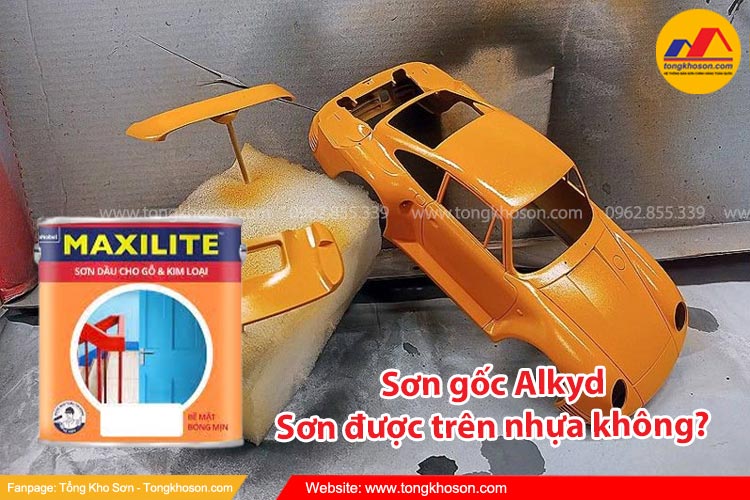 Sơn gốc Alkyd có sơn được trên nhựa được không?