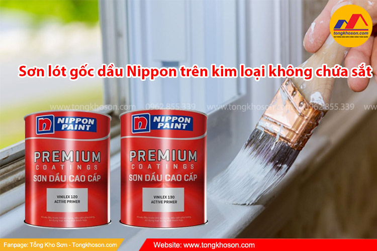 Sơn lót gốc dầu Nippon trên kim loại không chứa sắt