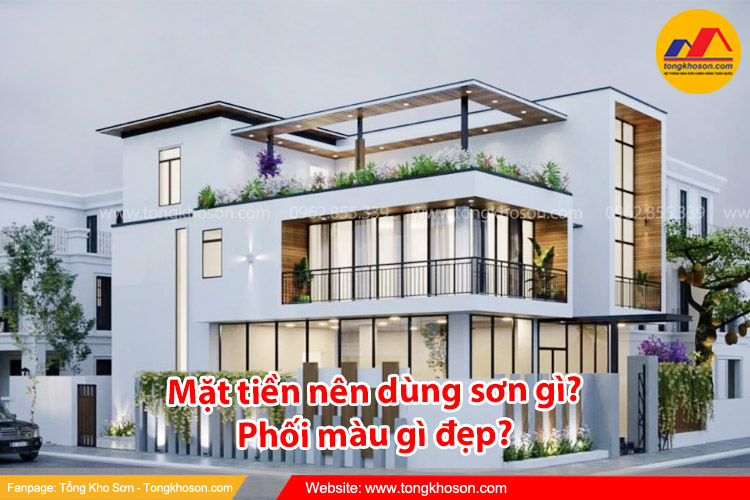 Sơn mặt tiền nên dùng sơn gì?
