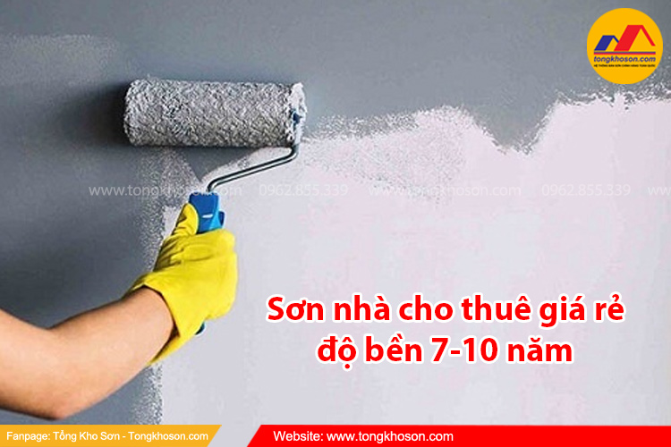 Sơn nhà cho thuê giá rẻ độ bền 7-10 năm