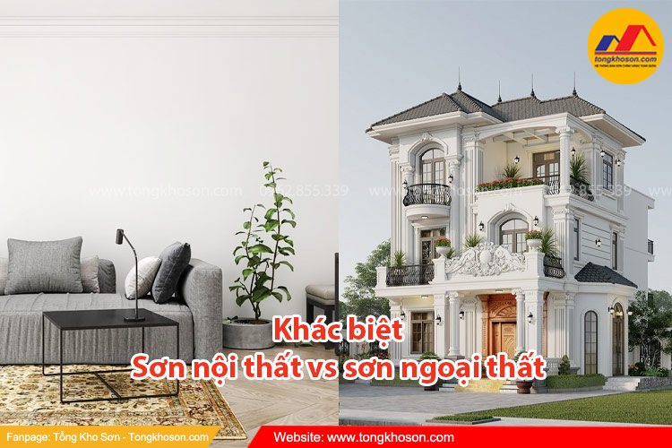 Sơn nội thất vs sơn ngoại thất: Khác biệt và cách chọn đúng