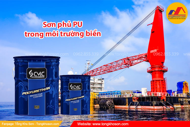 Sơn Pu chống ăn mòn tốt trong môi trường biển, hóa chất