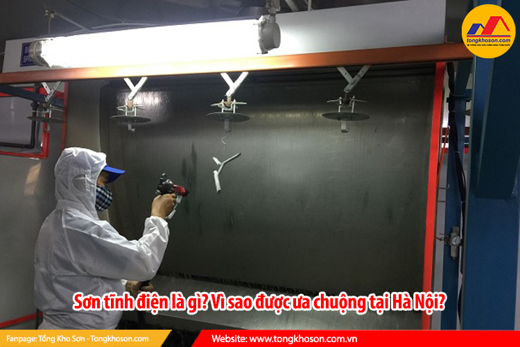 Sơn tĩnh điện là gì? Vì sao được ưa chuộng tại Hà Nội?