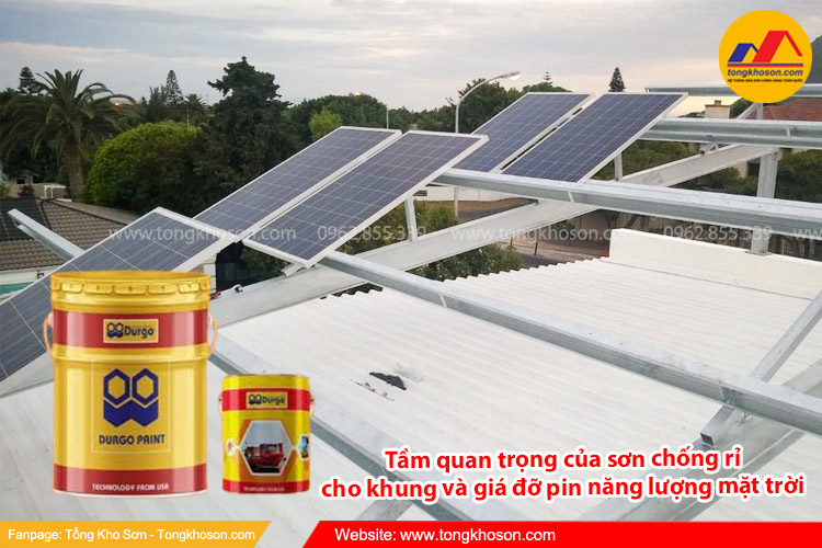 Tầm quan trọng của sơn chống rỉ cho khung và giá đỡ pin năng lượng mặt trời