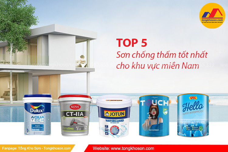 TOP 5 sơn chống thấm tốt nhất cho khu vực miền Nam | Tongkhoson.com