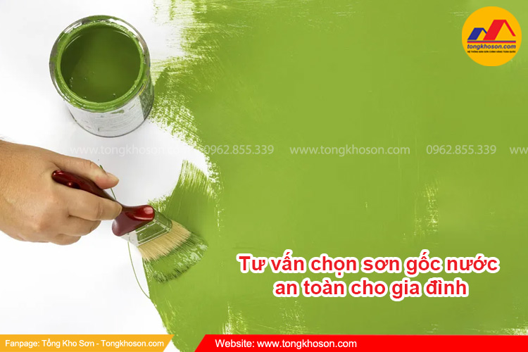Tư vấn chọn sơn gốc nước có độ bền cao