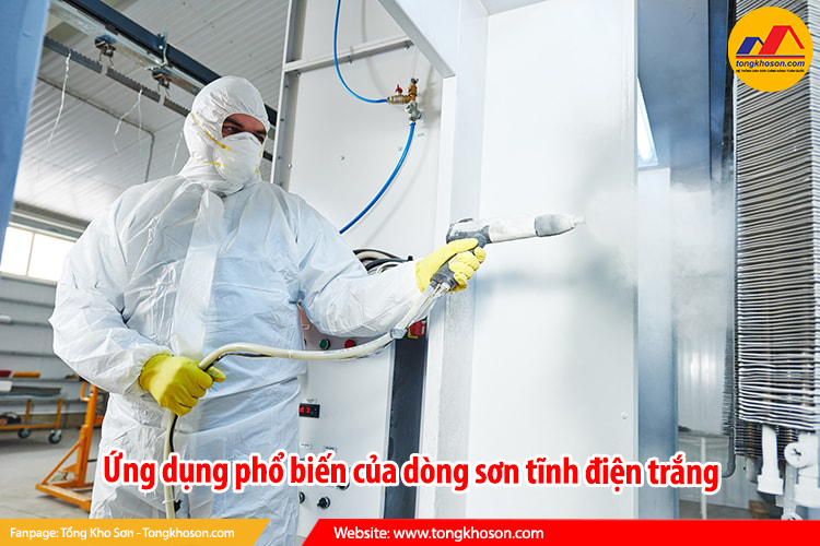 Ứng dụng phổ biến của dòng sơn tĩnh điện trắng