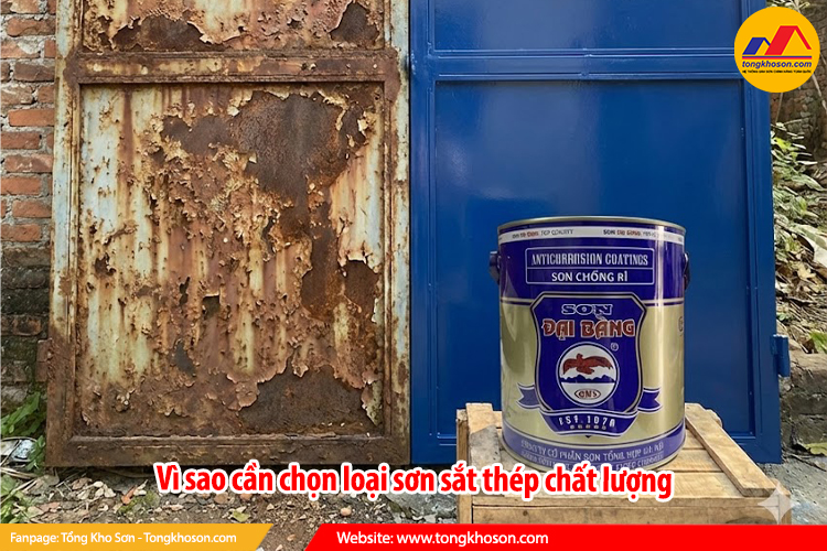 Vì sao cần lựa chọn loại sơn sắt thép chất lượng