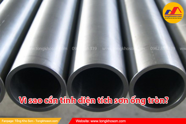 Vì sao cần tính diện tích sơn ống tròn?
